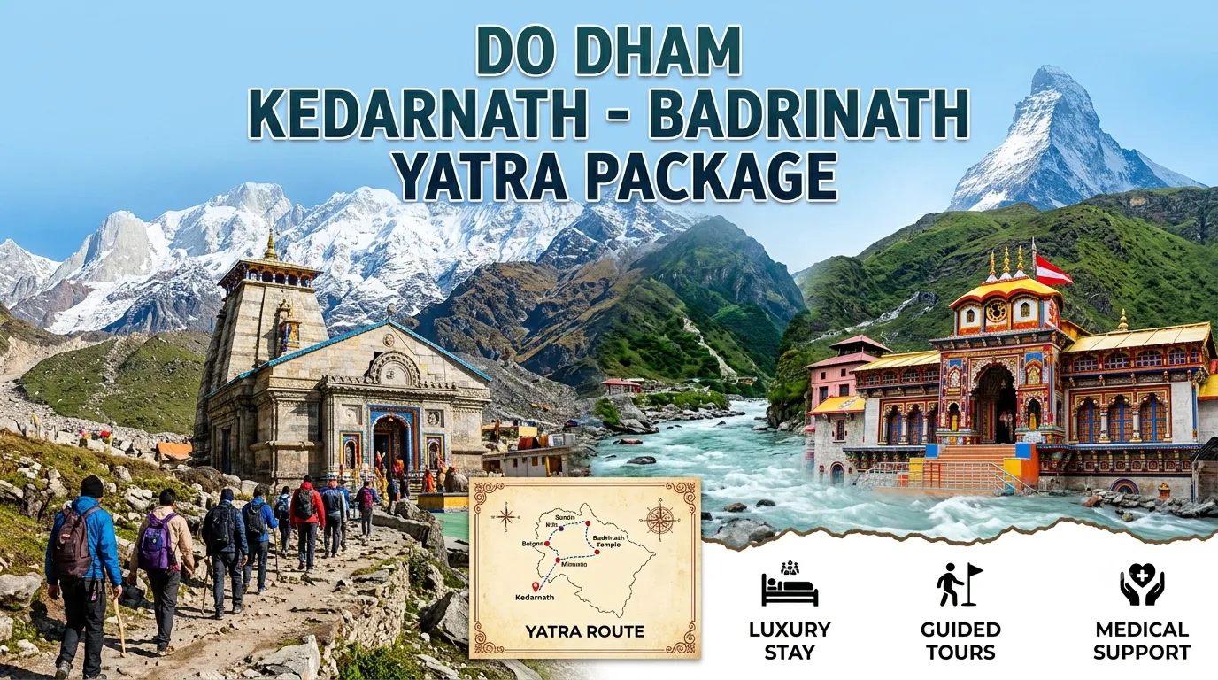 Do Dham Kedarnath – Badrinath Yatra Package 